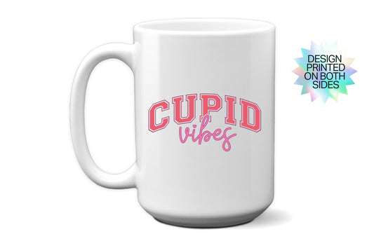 Fun "Cupid Vibes" Valentine’s Day Mug