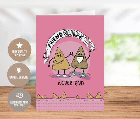 Friendchips Never End Valentine's Greeeting Card