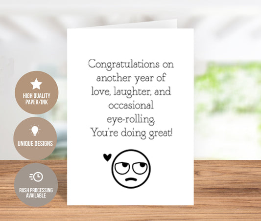 Congratulations on Another Year Funny Anniversary Card