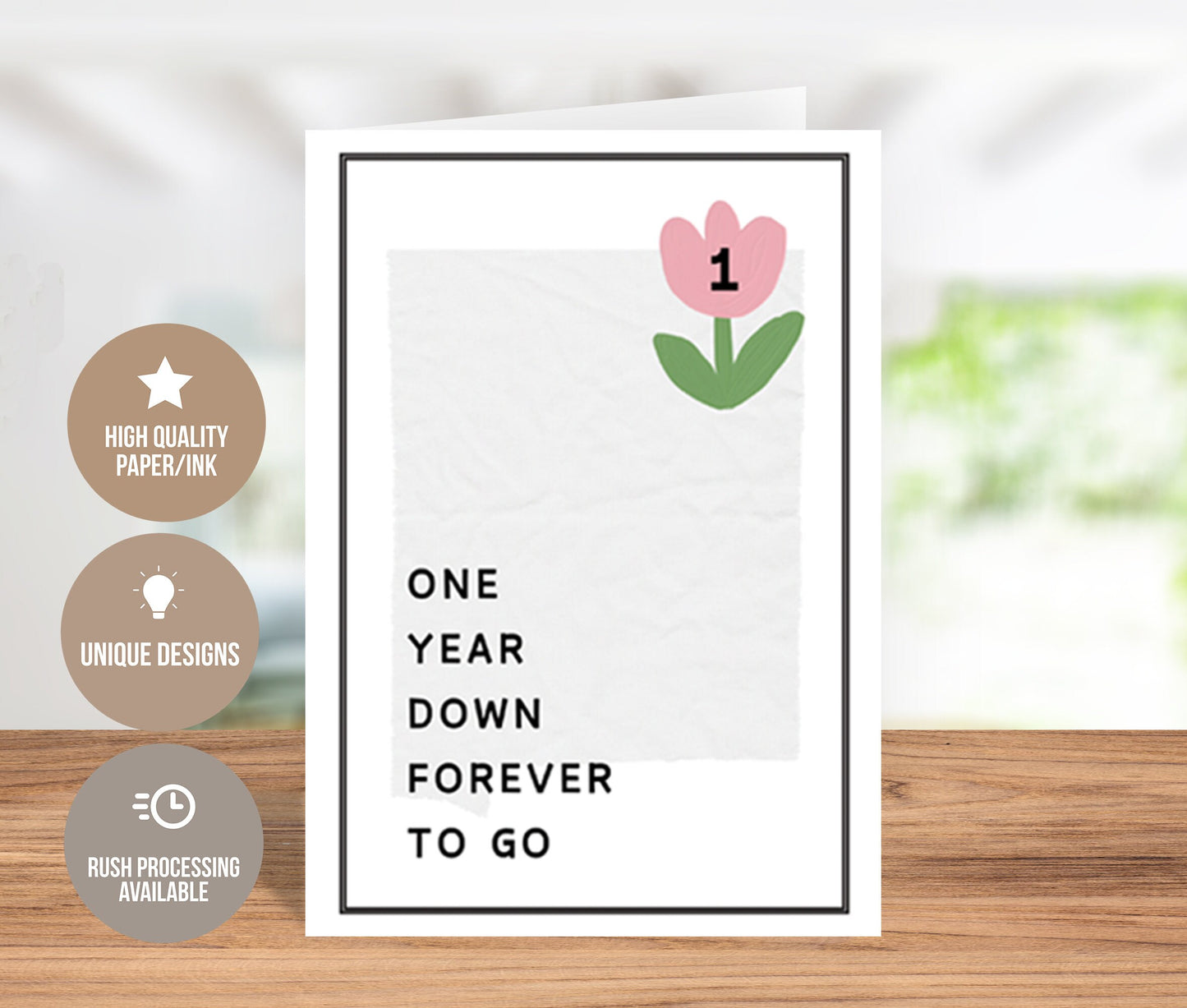 One Year Down Forever To Go Anniversay Card