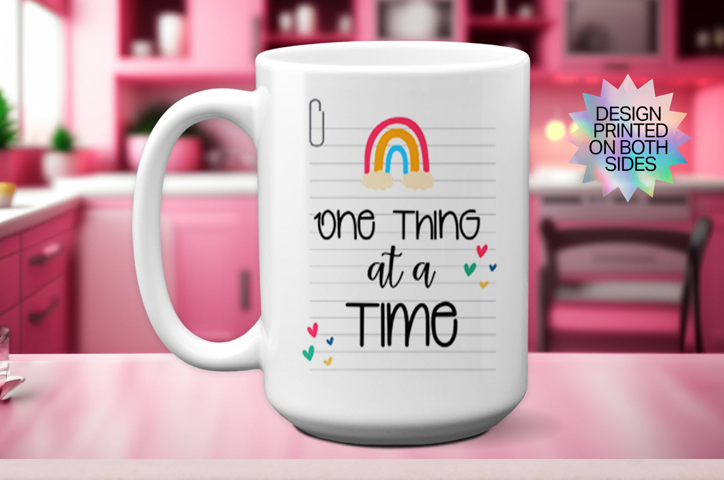 Cute "One Thing at a Time" Mug