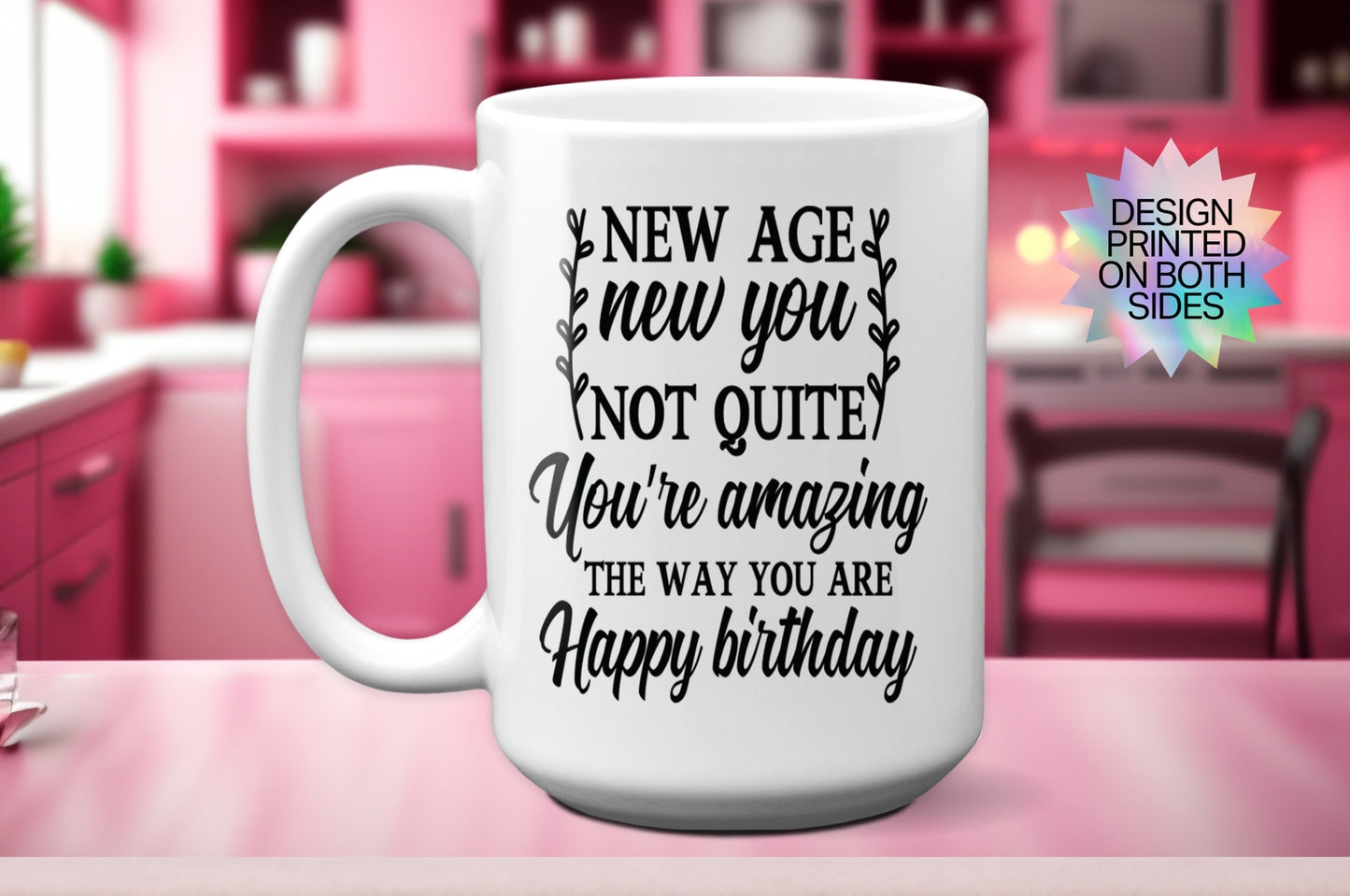 Fun "New Age, New You - But You're Amazing the Way You Are" Mug