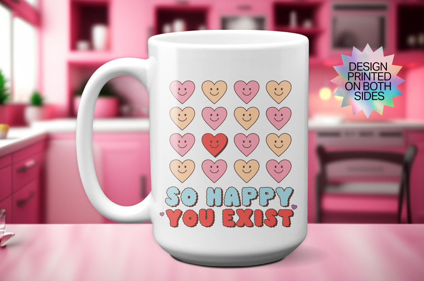 Super Sweet "So Happy You Exist" Mug with Hearts